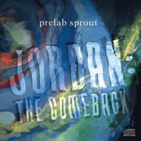 Looking For Atlantis / Prefab Sprout