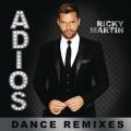 アルバム - Adios (Dance Remixes) / Ricky Martin