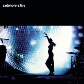 The Sweetest Gift (Live) / Sade
