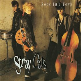 Lonely Summer Nights / Stray Cats