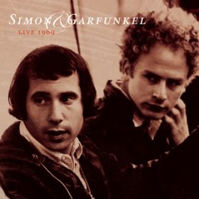 Leaves That Are Green (Live in Detroit, MI - October 1969) / Simon & Garfunkel