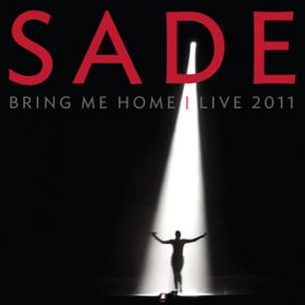 Soldier of Love (Live 2011) / Sade