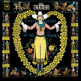 Radio Spot: "Sweethearts of the Rodeo" / The Byrds