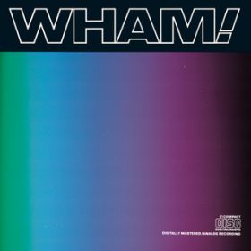 Blue (Live in China) / Wham!