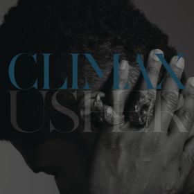 Climax (Mike D Remix) / Usher