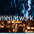 Ao - The Best Of Men At Work: Contraband / MEN AT WORK
