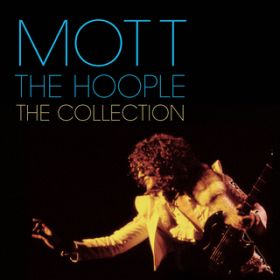 The Golden Age of Rock N' Roll / Mott The Hoople