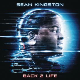 Ao - Back 2 Life / Sean Kingston