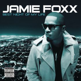 Let Me Get You On Your Toes / Jamie Foxx