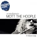 Mojo PresentsDDDDDMott The Hoople