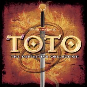 I'll Be Over You / TOTO