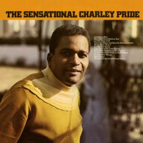 Never More Than I / Charley Pride