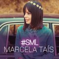 Marcela Tais̋/VO - Ame Mais, Julgue Menos (Sony Music Live)