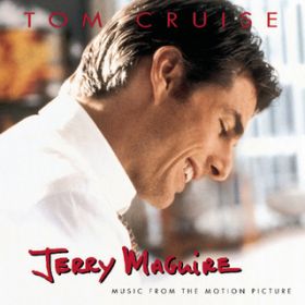 Ao - Jerry Maguire (Music from the Motion Picture) / Original Motion Picture Soundtrack