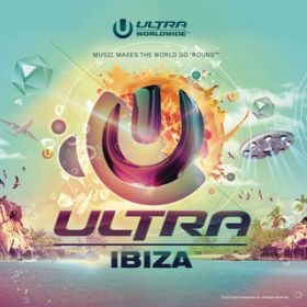 Ao - Ultra Worldwide: Ibiza / Various Artists