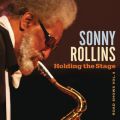 Ao - Holding the Stage (Road Shows, VolD 4) / Sonny Rollins