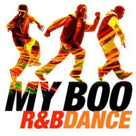 Ao - My Boo: R&B Dance / Various Artists