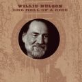 Ao - One Hell Of A Ride / Willie Nelson