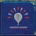 Ao - We Were Dead Before The Ship Even Sank / Modest Mouse
