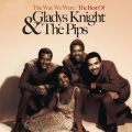 The Way We Were: The Best Of Gladys Knight  The Pips