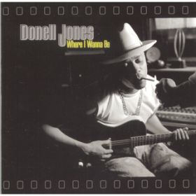 Where I Wanna Be / Donell Jones