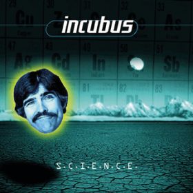 A Certain Shade of Green / Incubus