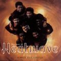 The Best Of Heatwave:  Always And Forever