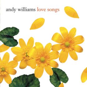 Love Is A Many-Splendored Thing (Album Version) / ANDY WILLIAMS