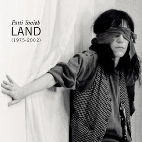 Gloria: In Excelsis Deo / Patti Smith
