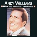 Ao - 16 Most Requested Songs / ANDY WILLIAMS