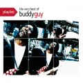 Playlist: The Very Best Of Buddy Guy