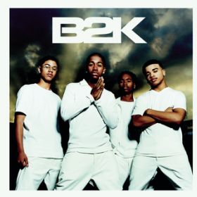 Come On / B2K