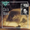 Ao - Best Ballads / Cock Robin