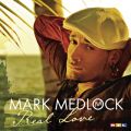 Ao - Real Love / Mark Medlock