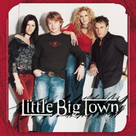 Tryin' (Album Version) / Little Big Town
