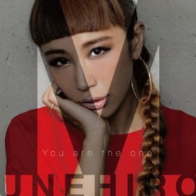 You are the one / MUNEHIRO