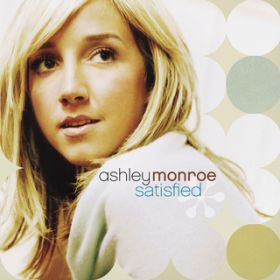 Ao - Satisfied / Ashley Monroe