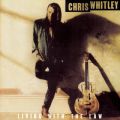 Ao - Living With The Law / Chris Whitley