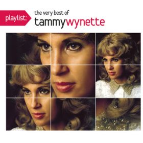 Ao - Playlist: The Very Best Of Tammy Wynette / TAMMY WYNETTE