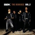 Ao - The Remixes VolD 2 / B2K