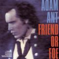 Ao - Friend Or Foe / ADAM ANT