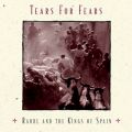 Ao - Raoul and The Kings of Spain / Tears for Fears
