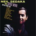 Ao - Neil Sedaka Sings: Little Devil And His Other Hits / Neil Sedaka