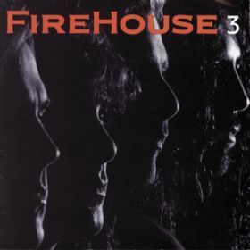 What's Wrong / FIREHOUSE
