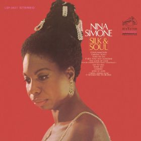 I Wish I Knew How It Would Feel to Be Free / Nina Simone