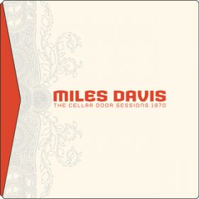 It's About That Time (Live at the Cellar Door, Washington, DC (3rd Set) - December 19, 1970) / Miles Davis
