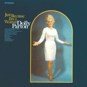 The Only Way Out (Is To Walk Over Me) / Dolly Parton