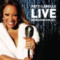 Ao - Patti LaBelle Live In Washington, DDCD / Patti LaBelle