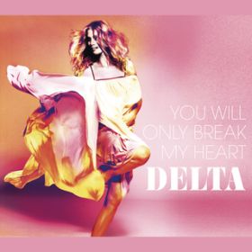 You Will Only Break My Heart (Diamond Cut Remix) / f^EObh