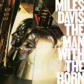 Ao - The Man With The Horn (2022 Remaster) / Miles Davis